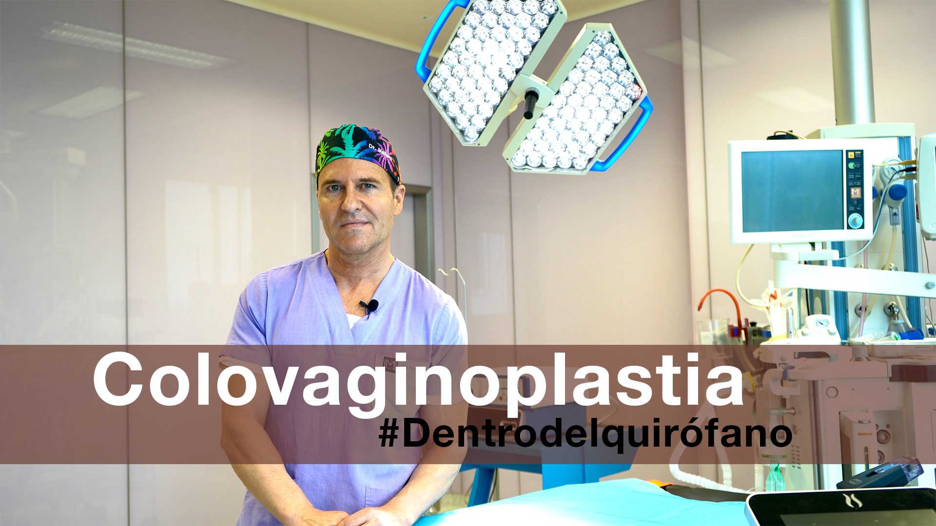 video de la cirugía de Colovaginoplastia